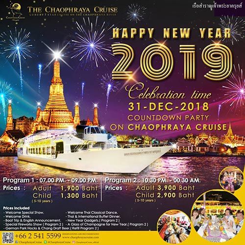 Celebrate Countdown Party to the New Year Eve 2019 on Chaophraya Cruise together Celebrate Countdown Party to the New Year Eve 2019 on Chaophraya Cruise together